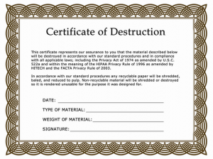 Certificate of Destruction for proper shredding service procedures